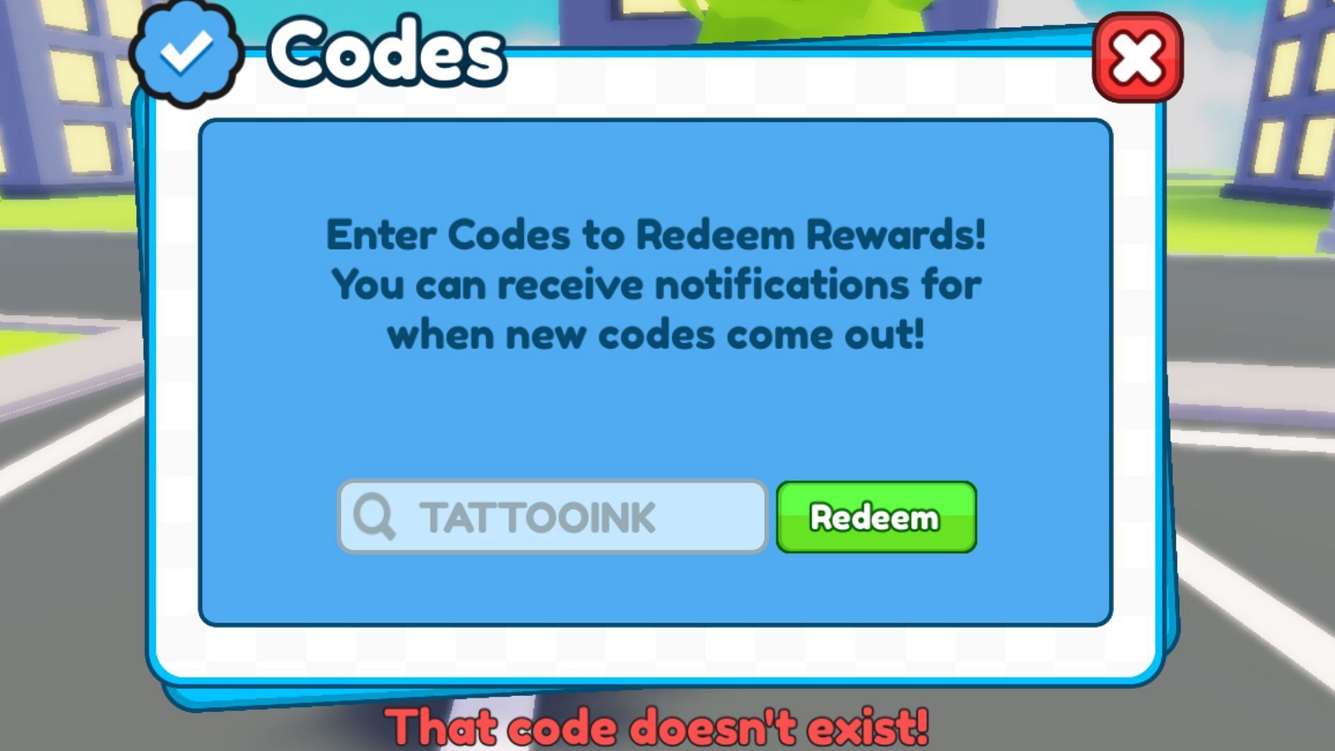 "That code doesn't exist" error in Tattoo Studio Tycoon (Image via Roblox)
